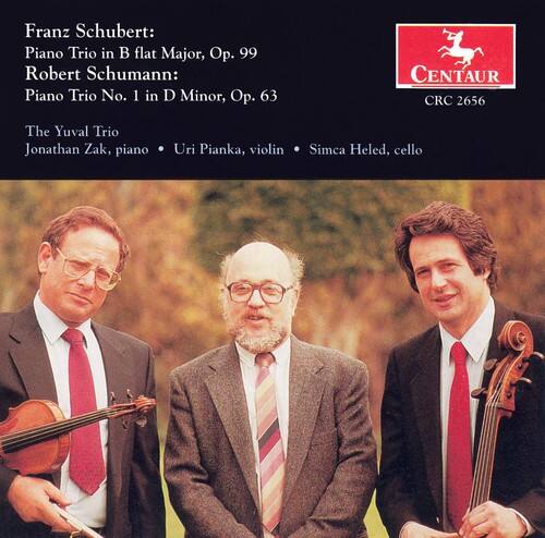 Franz Schubert:  
Piano Trio in B flat Major, Op. 99  

Robert Schumann:  
Piano Trio No. 1 in D Minor, Op. 63  

The Yuval Trio  
Jonathan Zak, piano • Uri Pianka, violin • Simea Heled, cello  

CENTAUR CRC 2656