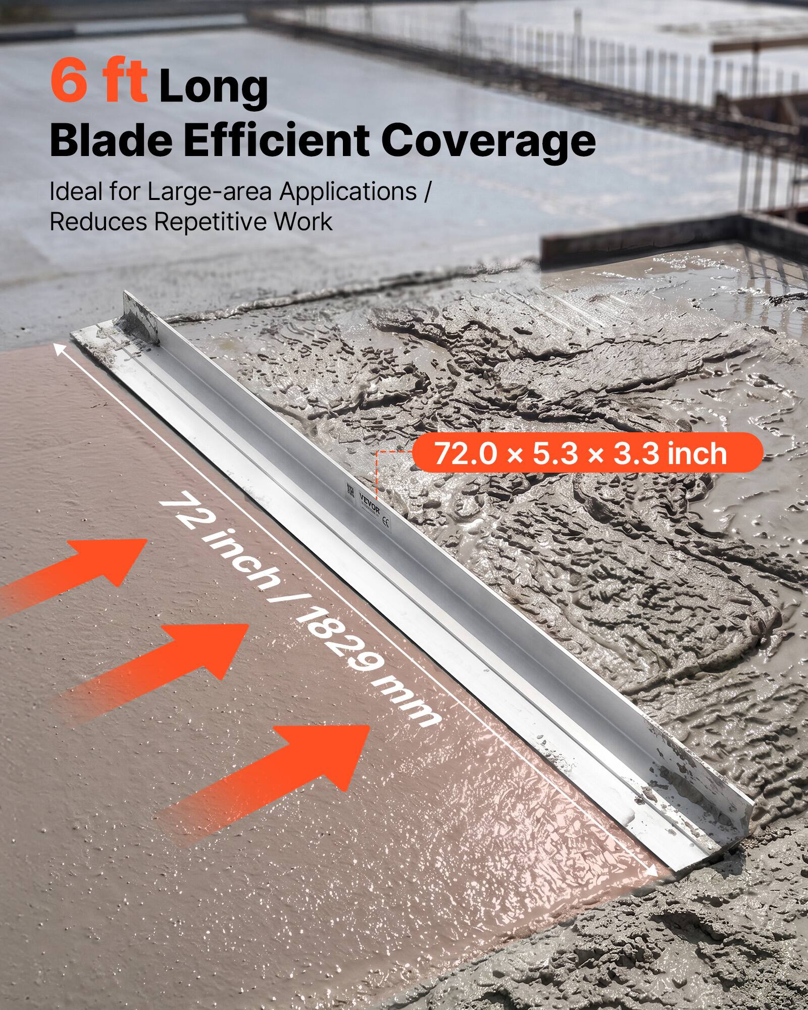 6 ft Long Blade Efficient Coverage  
Ideal for Large-area Applications /  
Reduces Repetitive Work  

72.0 x 5.3 x 3.3 inch  
72 inch / 1829 mm