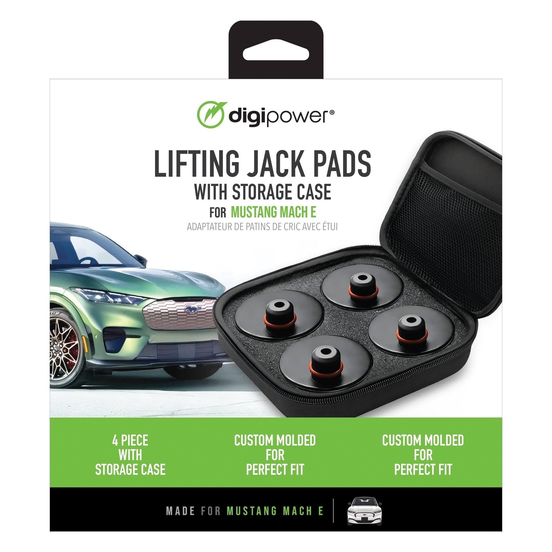digipower LIFTING JACK PADS WITH STORAGE CASE FOR MUSTANG MACH E ADAPTATEUR DE PATINS DE CRIC AVEC TUI

4 PIECE WITH STORAGE CASE

CUSTOM MOLDED FOR PERFECT FIT

CUSTOM MOLDED FOR PERFECT FIT

MADE FOR MUSTANG MACH E