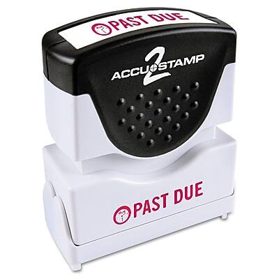 PAST DUE  
ACCUSTAMP  
PAST DUE