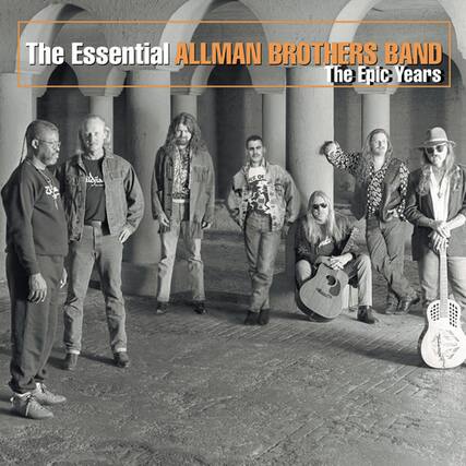 The Essential ALLMAN BROTHERS BAND
The Epic Years