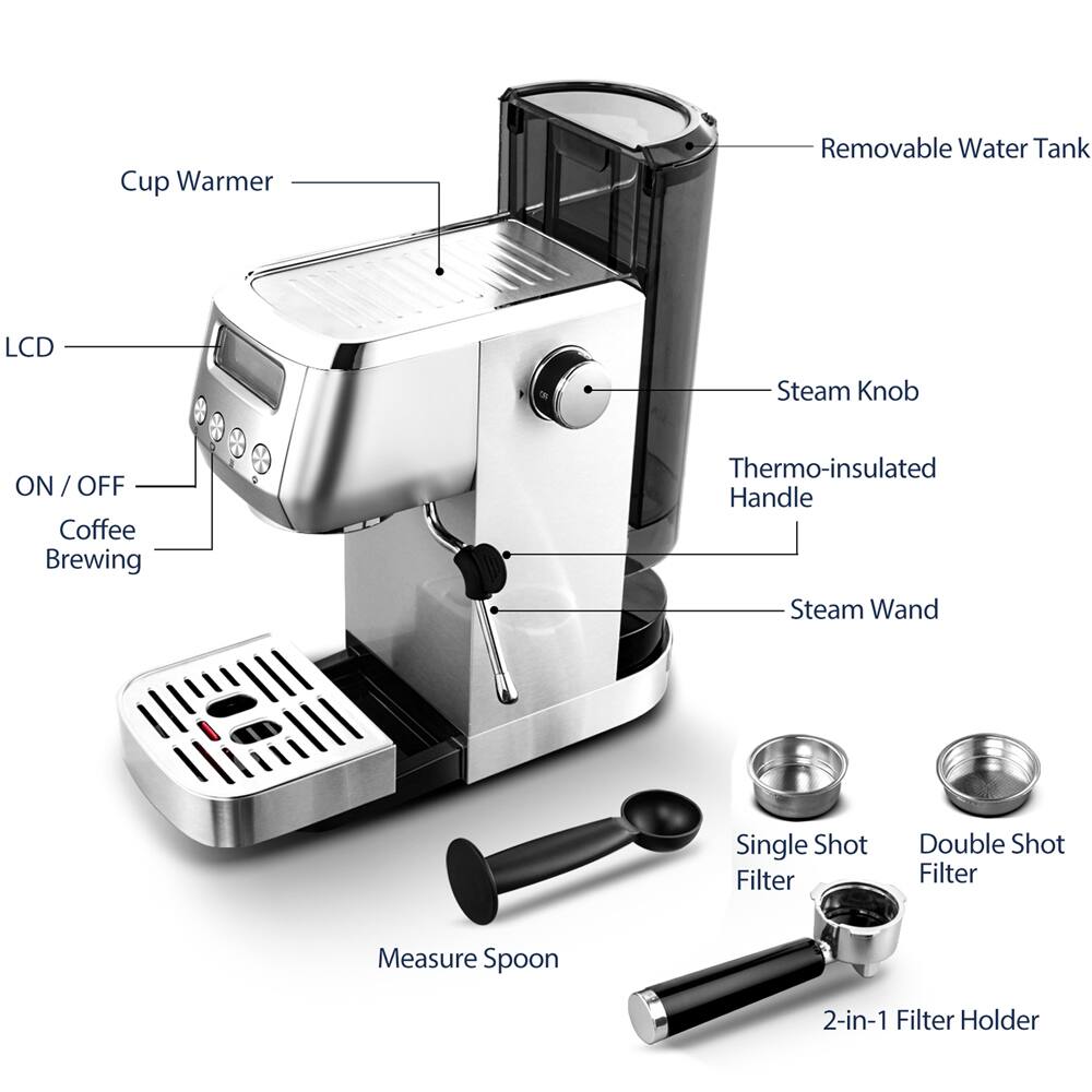 Cup Warmer  
Removable Water Tank  
LCD  
Steam Knob  
ON/OFF Coffee Brewing  
Thermo-insulated Handle Steam Wand  
Single Shot Filter  
Double Shot Filter  
Measure Spoon  
2-in-1 Filter Holder