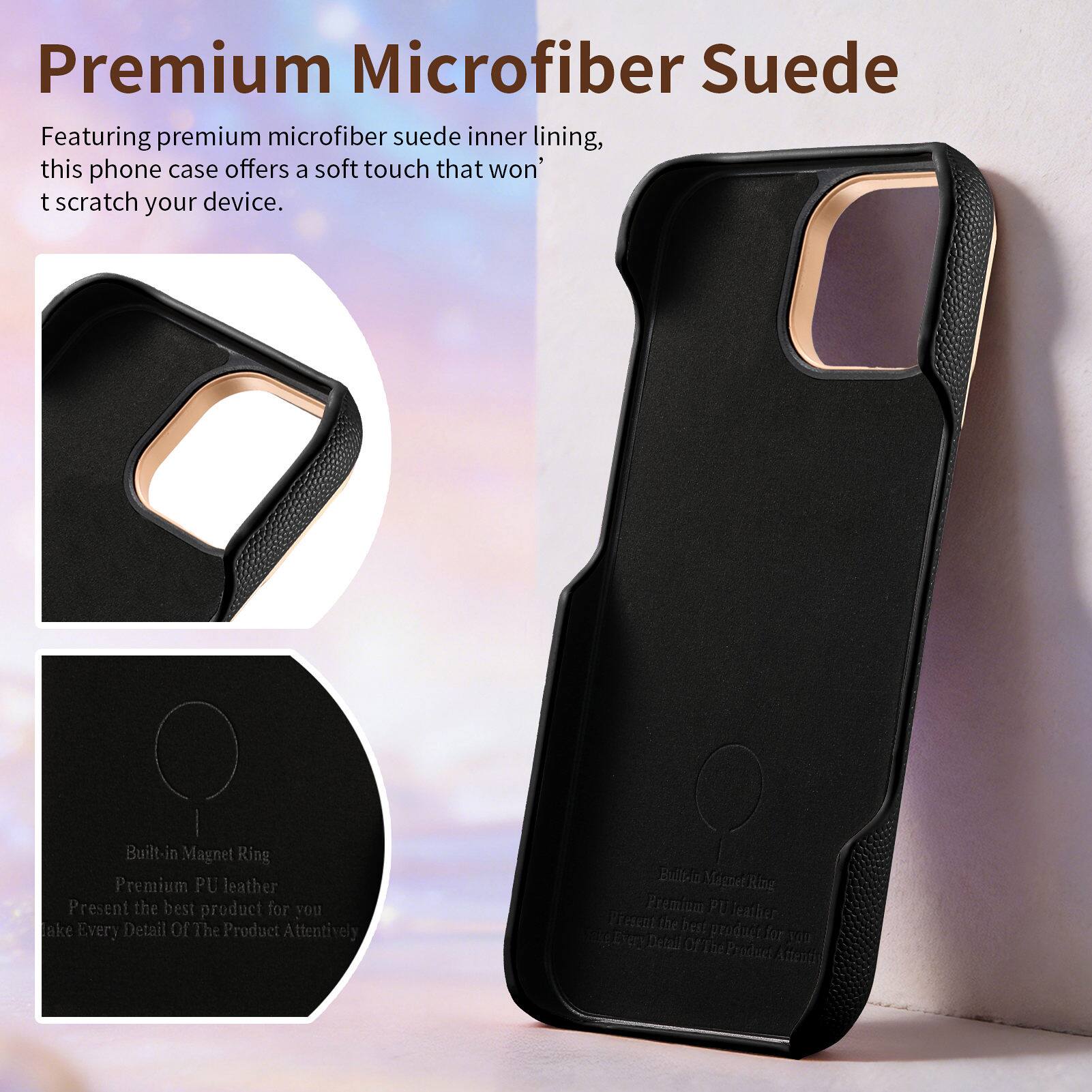 Premium Microfiber Suede

Featuring premium microfiber suede inner lining, this phone case offers a soft touch that won't scratch your device.

Built-in Magnet Ring
Premium PU leather
Present the best product for you
Take Every Detail Of The Product Attentively