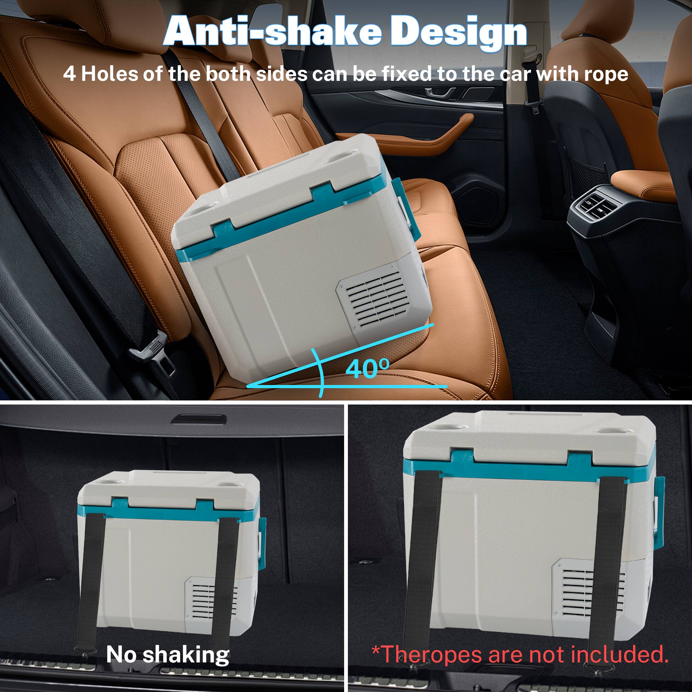 Anti-shake Design  
4 Holes of the both sides can be fixed to the car with rope.  
40°  
No shaking  
*The ropes are not included.