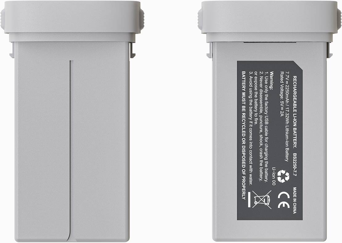 RECHARGEABLE LI-ION BATTERY  
Rated Voltage: 7.7V = 2250mAh / 17.32Wh  
Warning: Use only the factory USB cable for charging the battery.  
1. Avoid exposing the battery to fire, water, shock, crash, or puncture.  
2. Never disassemble, crush, or expose the battery to high temperatures.  
3. Avoid using the battery if it comes into contact with water.  
BATTERY MUST BE RECYCLED OR DISPOSED OF PROPERLY  
MADE IN CHINA  
CE  
BS2250-7.7