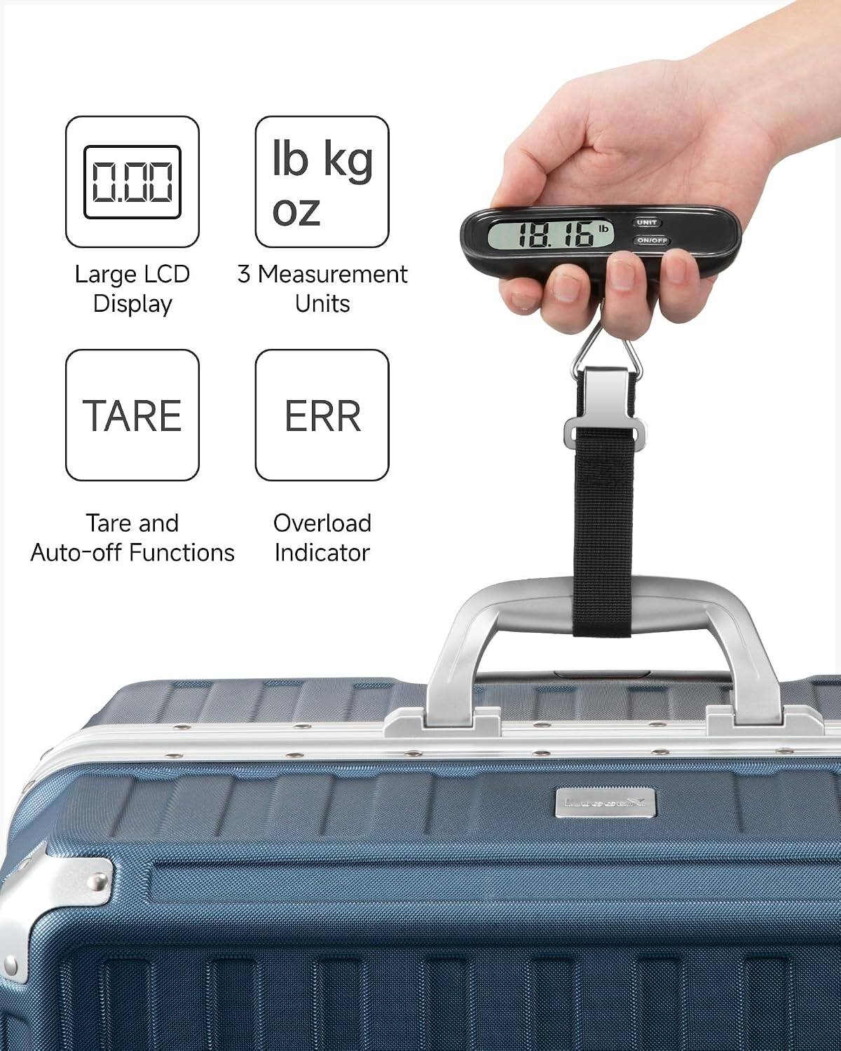 0.00 Large LCD Display  
lb kg oz 3 Measurement Units  
lb 18.16  
UNIT ON/OFF  
TARE  
ERR  
Tare and Overload Auto-off Functions Indicator