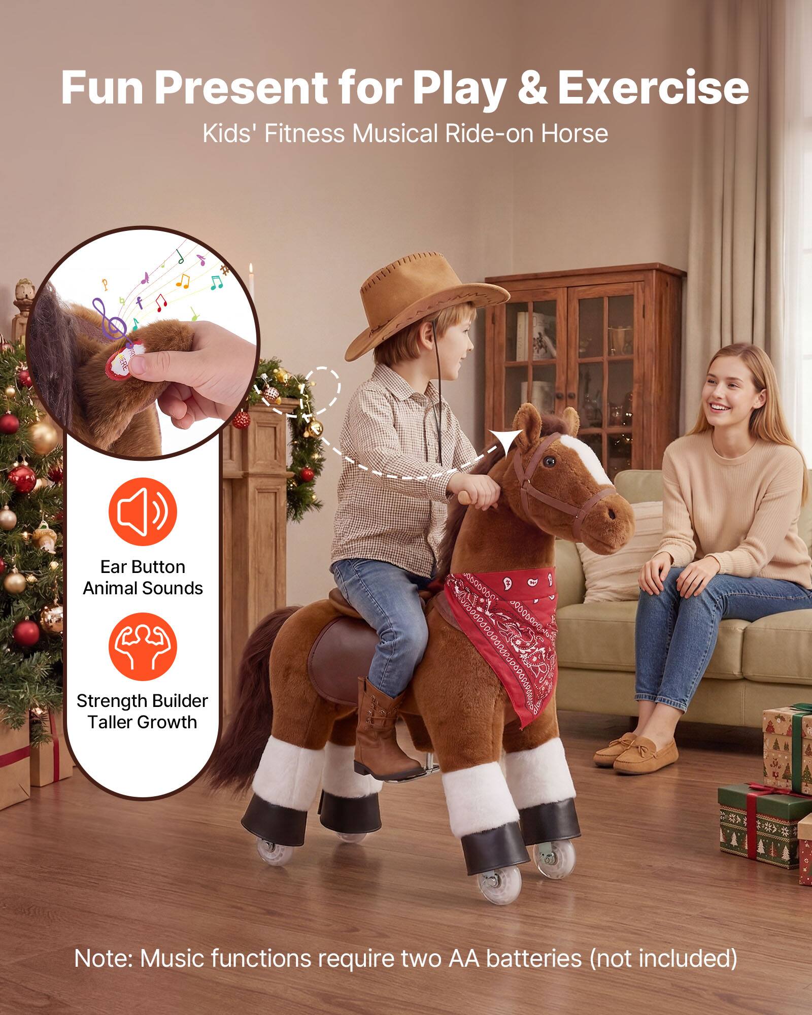 Fun Present for Play & Exercise  
Kids' Fitness Musical Ride-on Horse  

Ear Button Animal Sounds  
Strength Builder Taller Growth  

Note: Music functions require two AA batteries (not included)