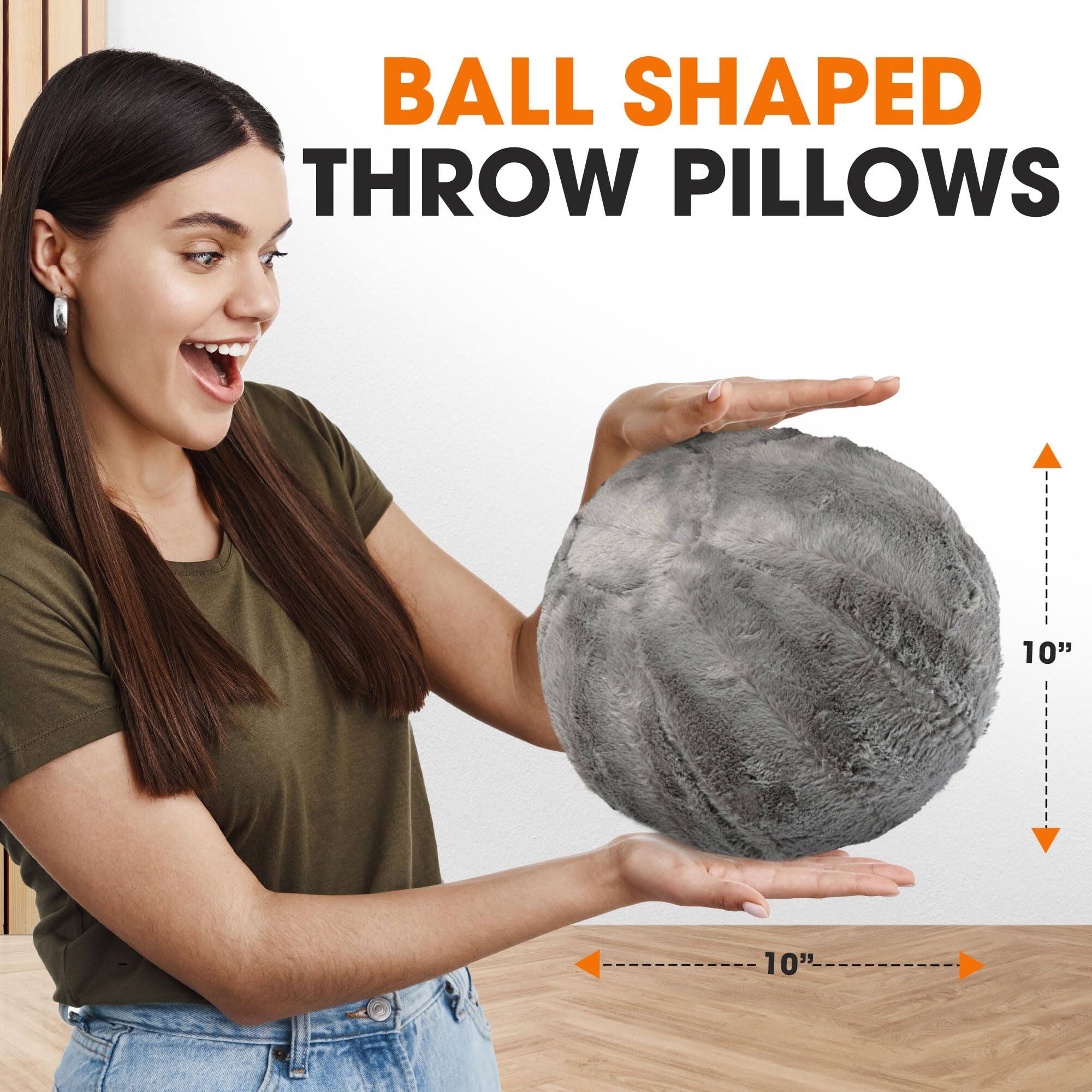 BALL SHAPED THROW PILLOWS

10"