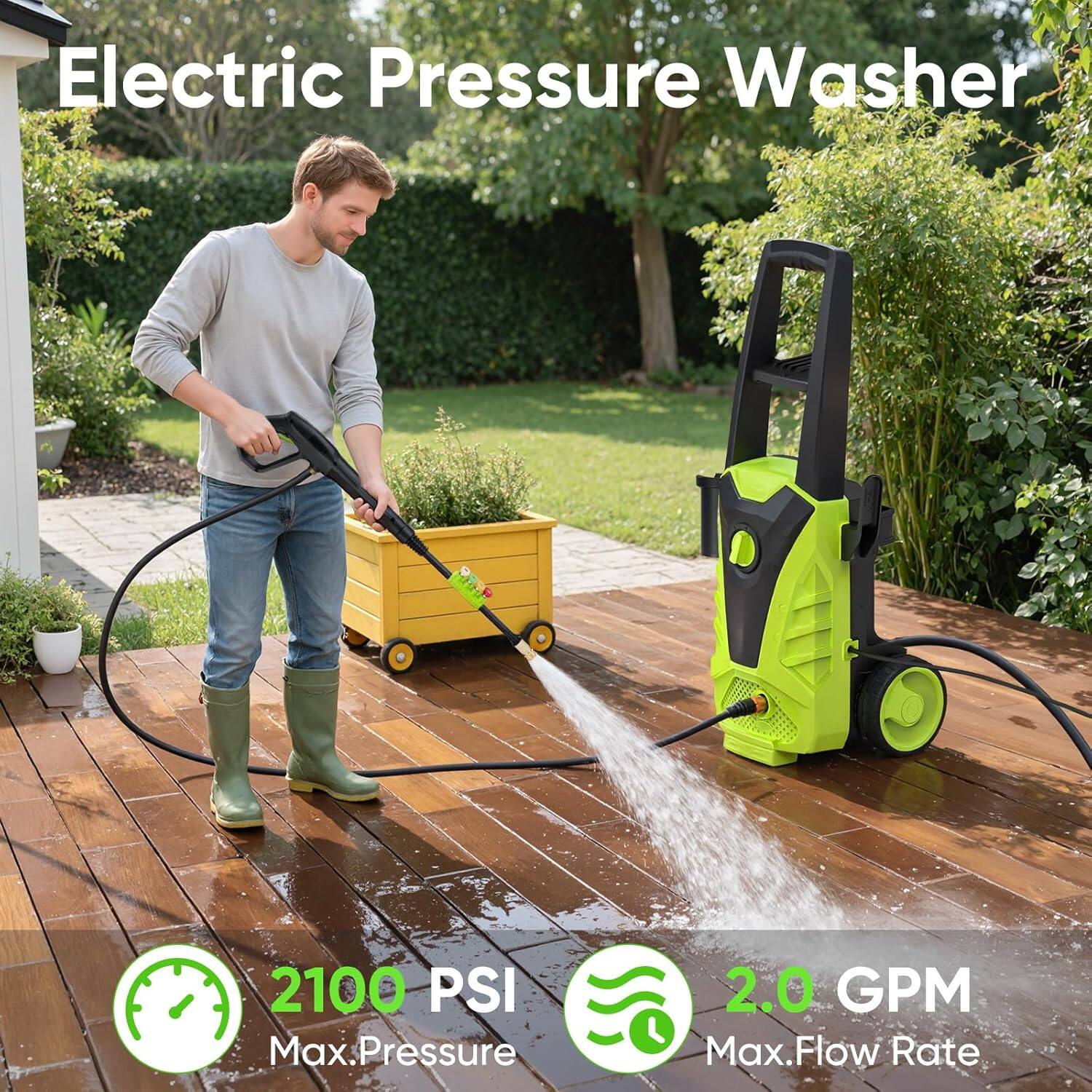 Electric Pressure Washer

2100 PSI Max. Pressure

2.0 GPM Max. Flow Rate