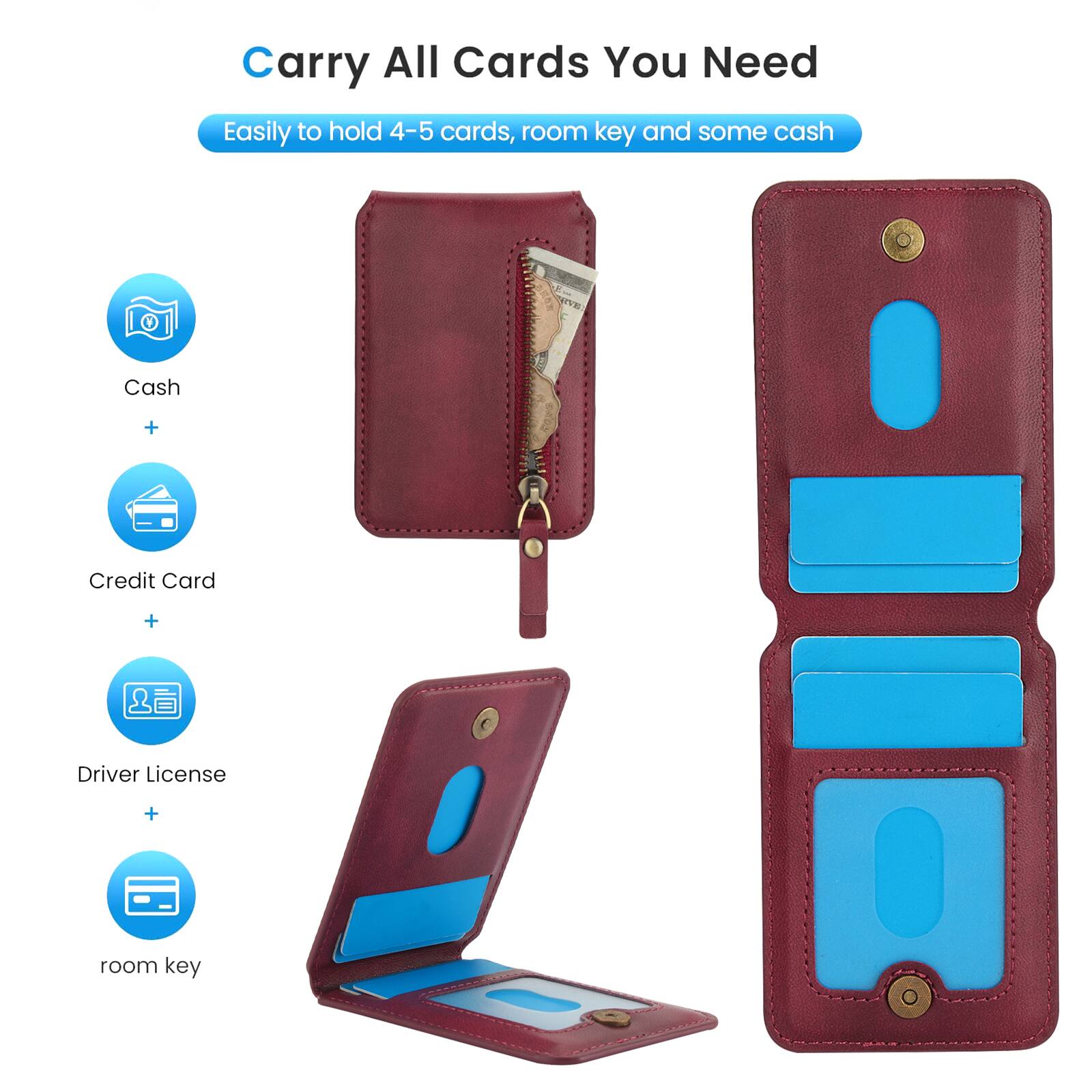 Carry All Cards You Need

Easily to hold 4-5 cards, room key and some cash

Cash + Credit Card + Driver License + room key