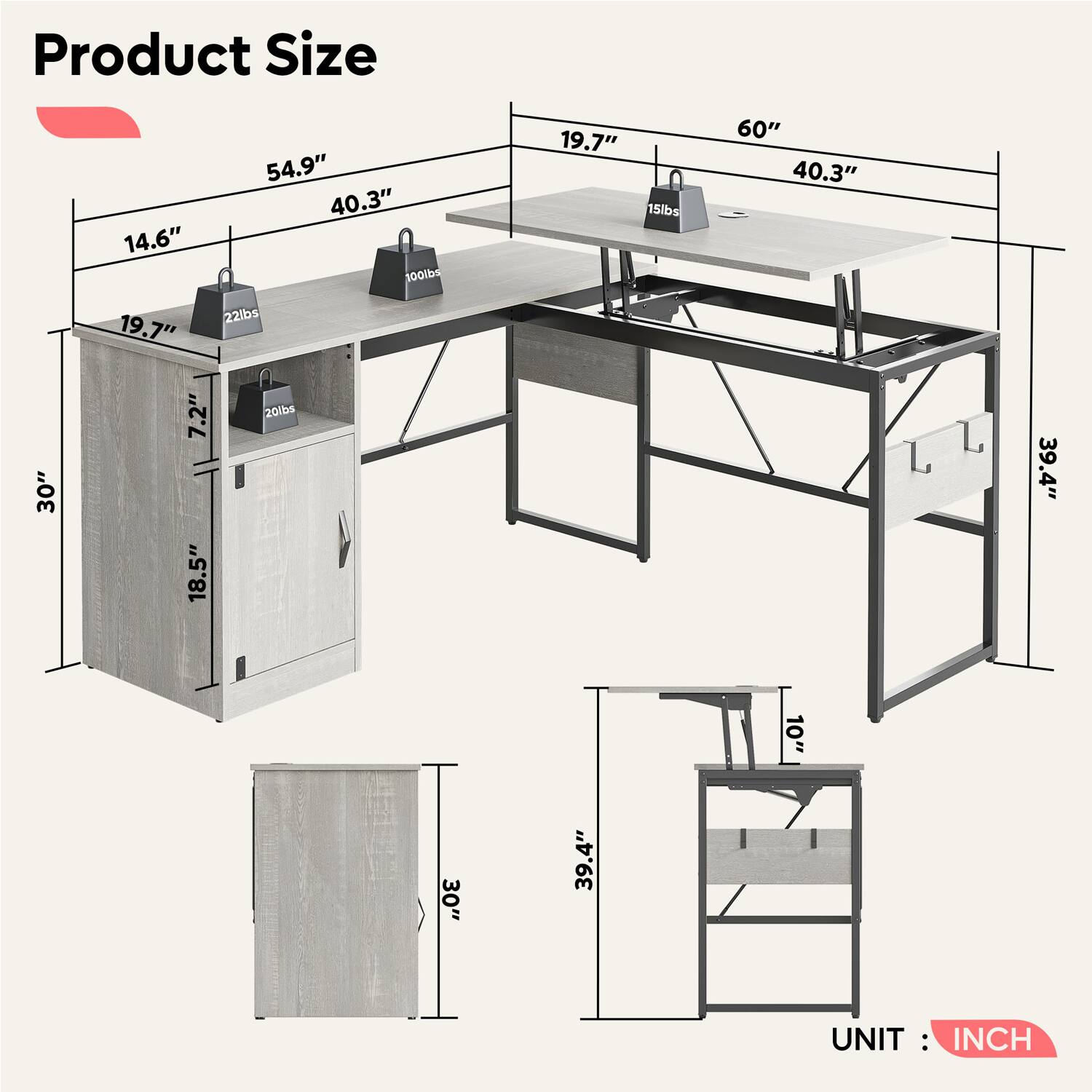Product Size:

* 14.6"
* 19.7"
* 54.9"
* 40.3"
* 100lb
* 22lbs
* 19.7"
* 15lbs
* 60"
* 40.3"
* 30"
* 7.2"
* 18.5"
* 20lbs
* 39.4"
* 10"
* 30"
* 39.4"
* UNIT: INCH