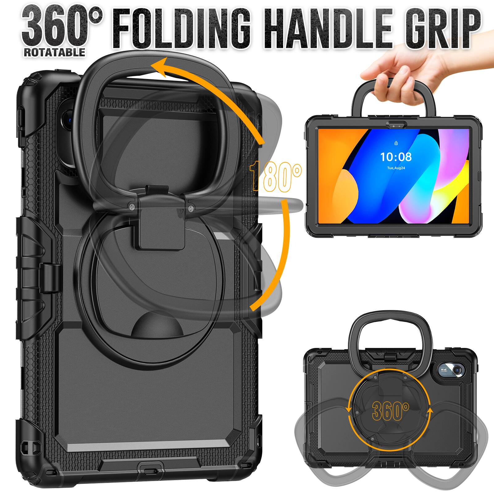 360° FOLDING HANDLE GRIP ROTATABLE

180°

10:08 Tue, Aug 24

360°
