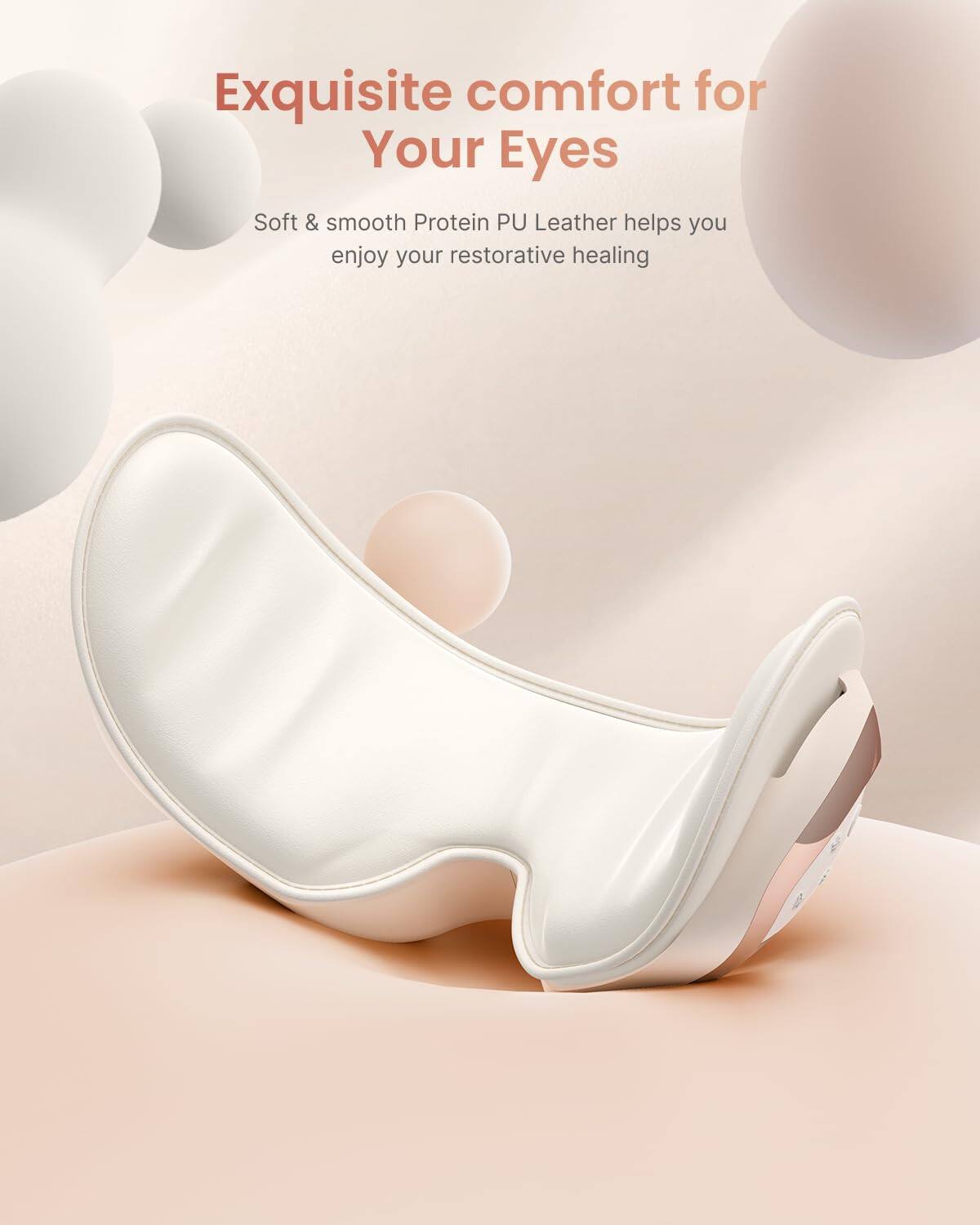 Exquisite comfort for Your Eyes

Soft & smooth Protein PU Leather helps you enjoy your restorative healing