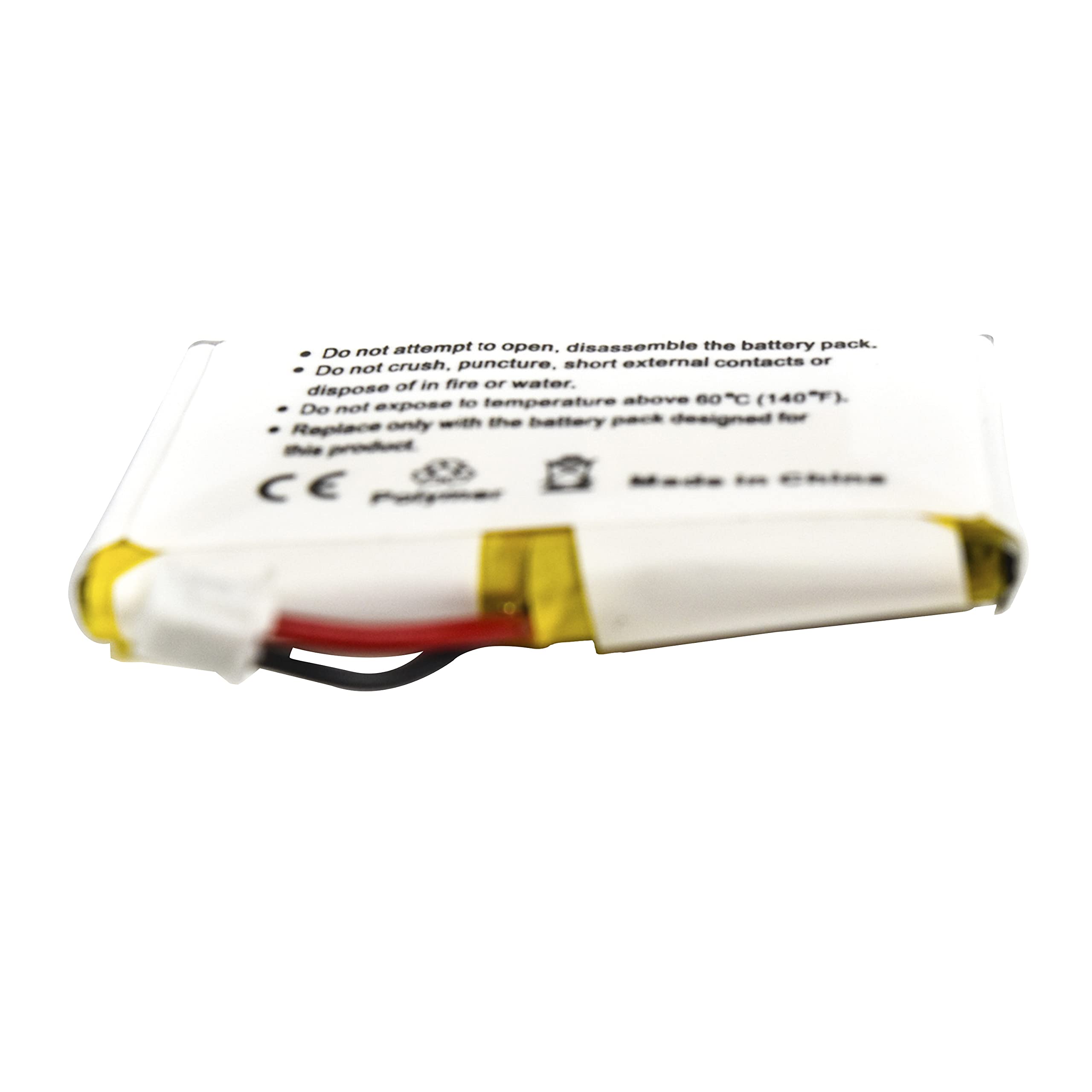 - Do not attempt to open, disassemble the battery pack.
- Do not crush, puncture, short external contacts or dispose of in fire or water.
- Do not expose to temperature above 60°C (140°F).
- Replace only with the battery pack designed for this product.
- Made in China

CE