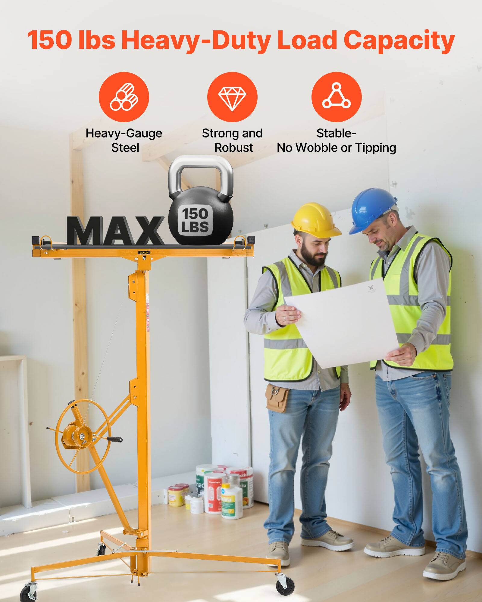 150 lbs Heavy-Duty Load Capacity  
Heavy-Gauge Steel  
Strong and Robust  
Stable - No Wobble or Tipping  
150 MAX LBS