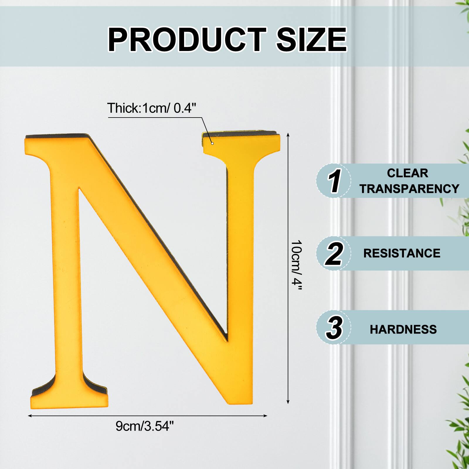 PRODUCT SIZE  
Thick: 1cm/ 0.4"  
CLEAR  
1  
TRANSPARENCY  
10cm/ 4"  
2  
RESISTANCE  
3  
HARDNESS  
9cm/ 3.54"