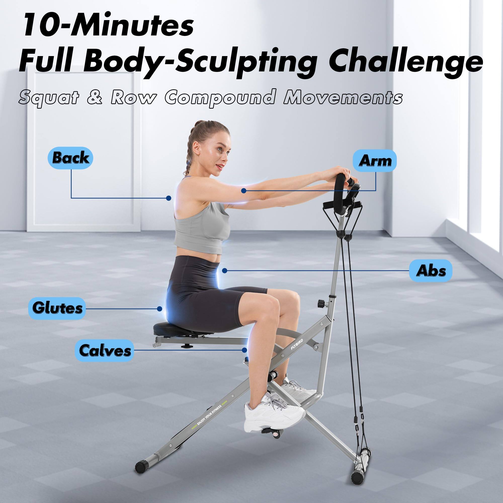 10-Minutes Full Body-Sculpting Challenge  
Squat & Row Compound Movements  
Back  
Arm  
Abs  
Glutes  
Calves