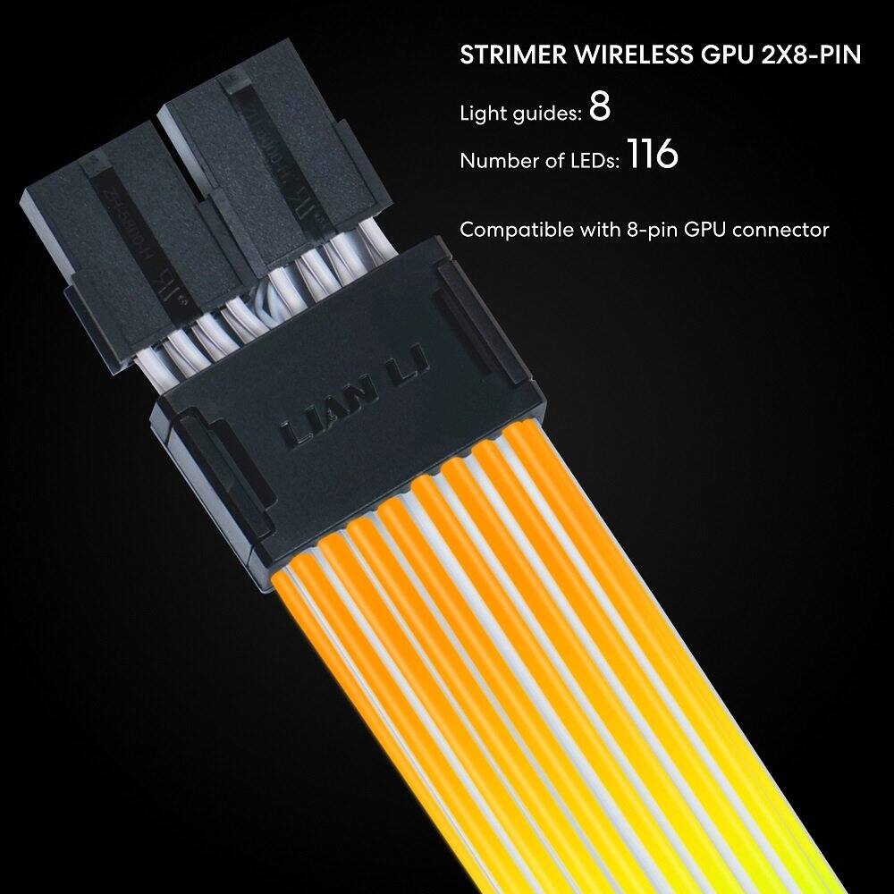 STRIMER WIRELESS GPU 2X8-PIN

Light guides: 8  
Number of LEDs: 116  
Compatible with 8-pin GPU connector
