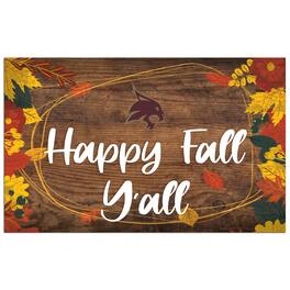 Fan Creations - Texas State Bobcats 11'' x 19'' Happy Fall Y'all Sign - Brown