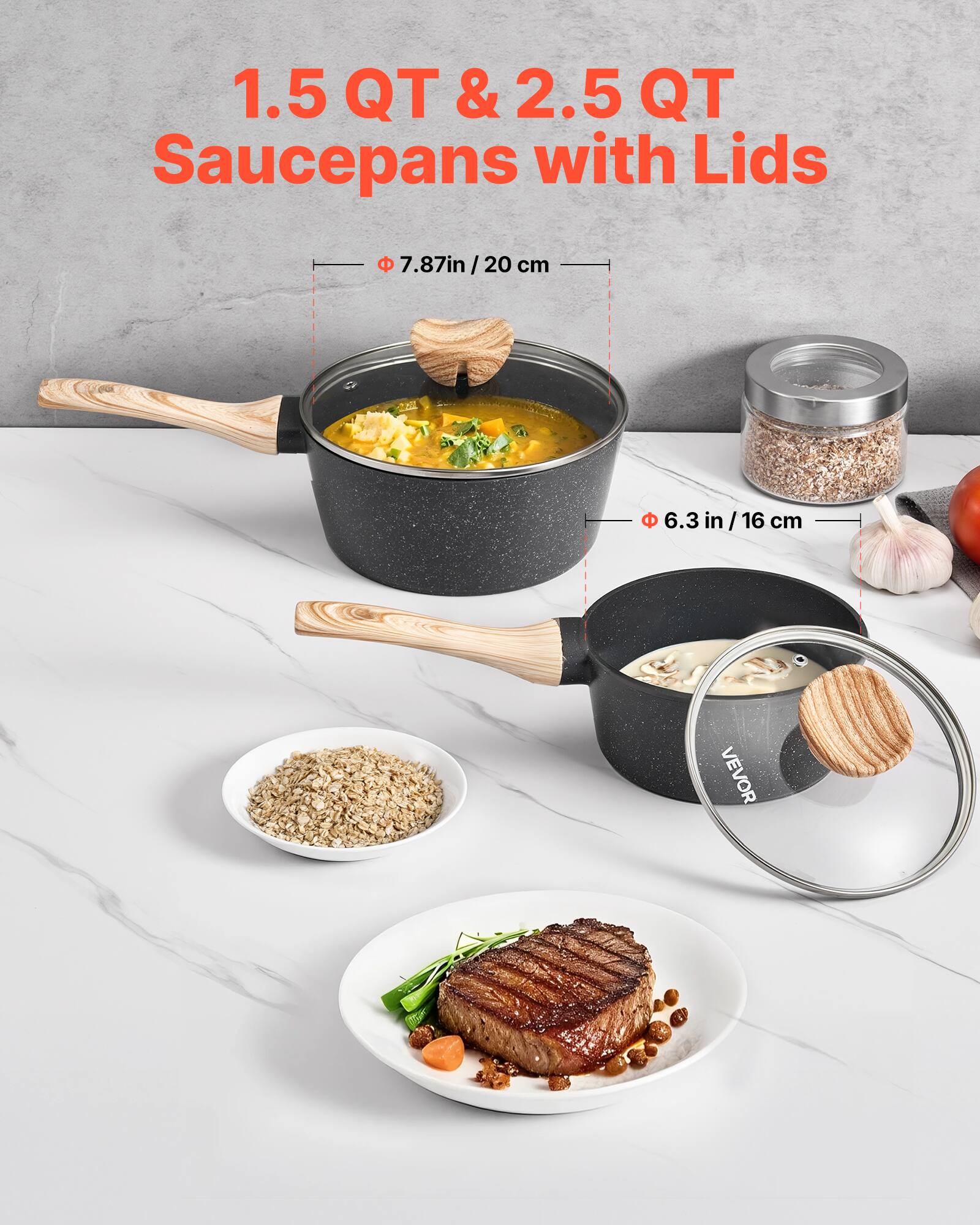 1.5 QT & 2.5 QT Saucepans with Lids
- Diameter: 7.87in / 20 cm
- Height: 6.3 in / 16 cm
VEVOR