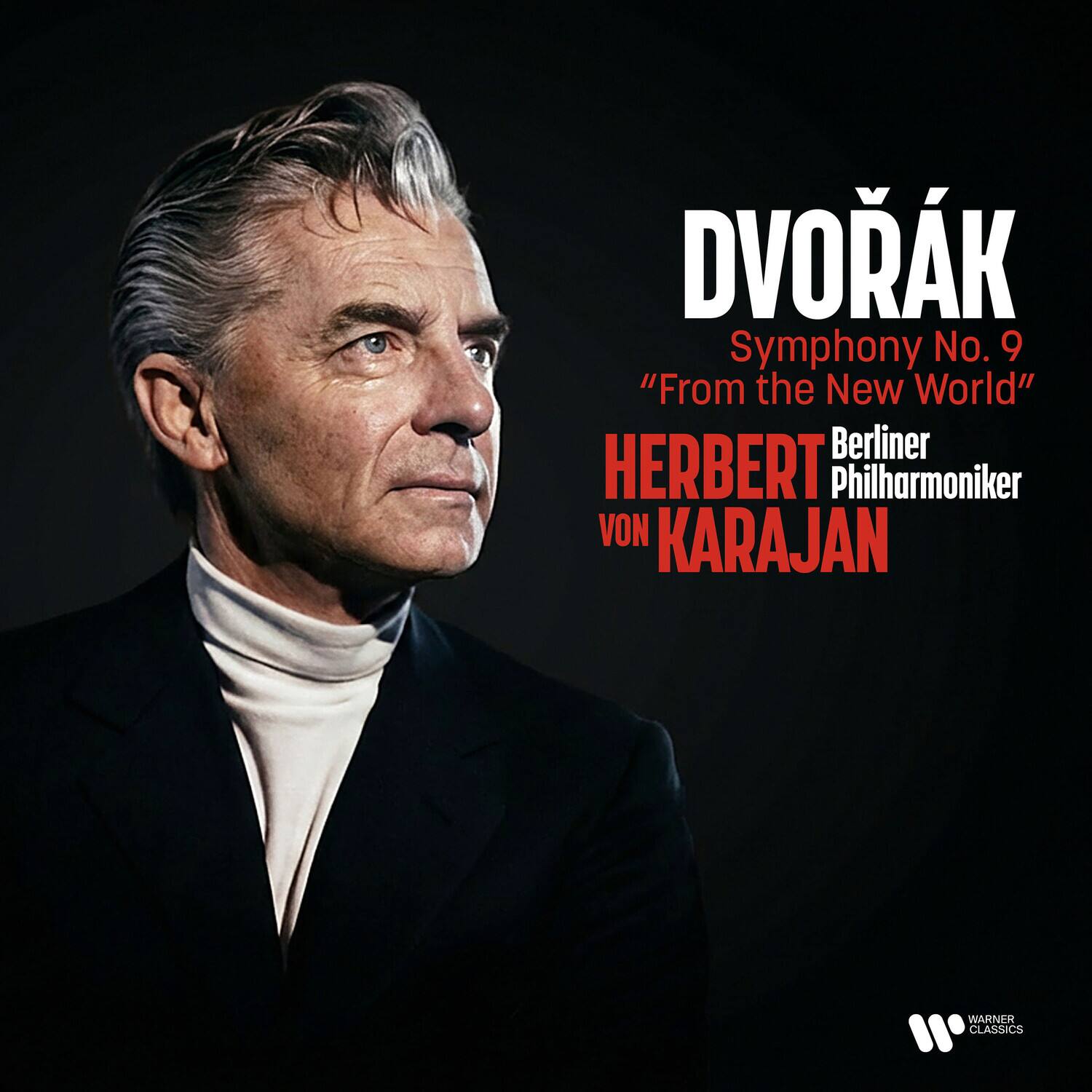 Dvořák  
Symphony No. 9  
"From the New World"  
Herbert von Karajan  
Berliner Philharmoniker  
Warner Classics