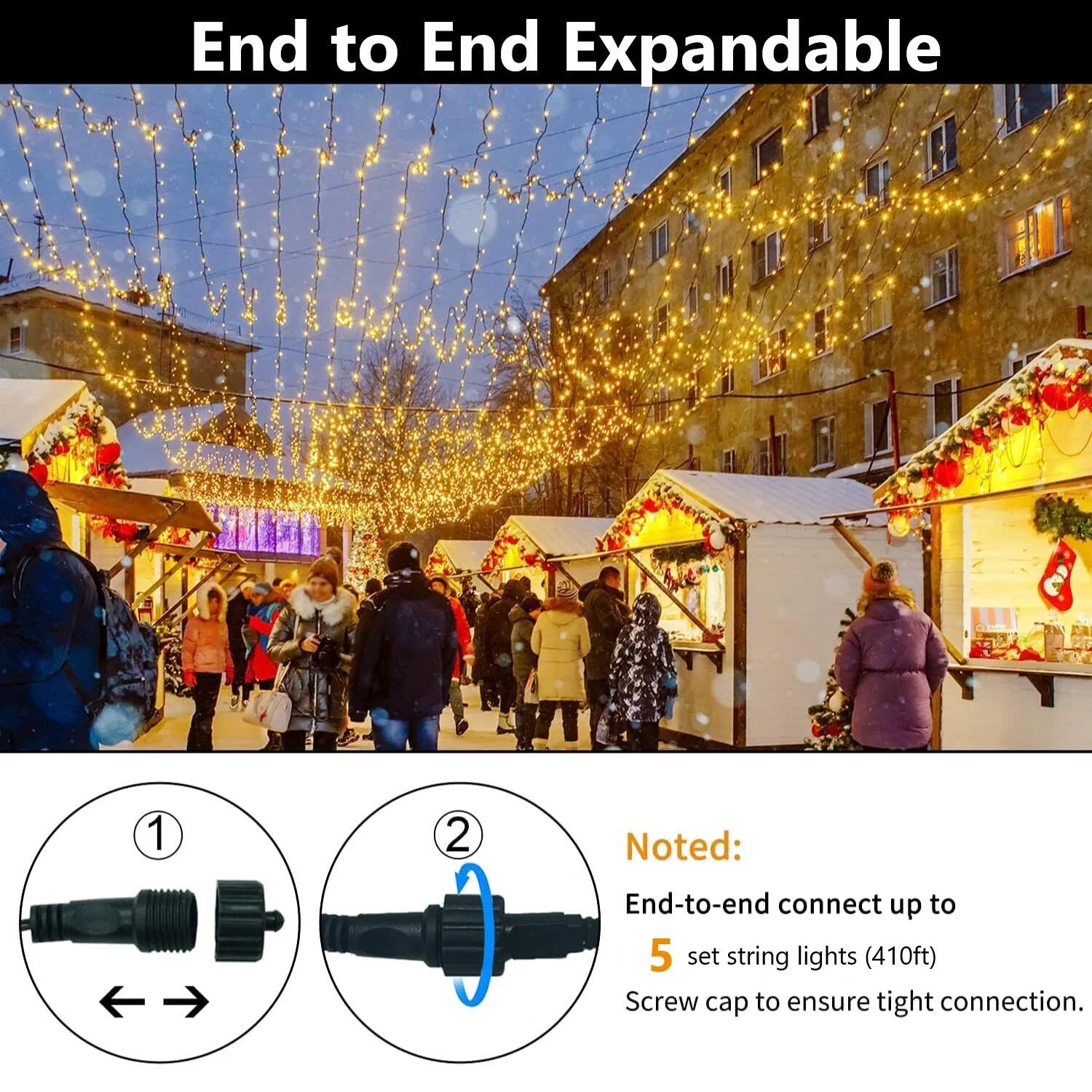 End to End Expandable

Noted:
End-to-end connect up to 5 set string lights (410ft)
Screw cap to ensure tight connection.