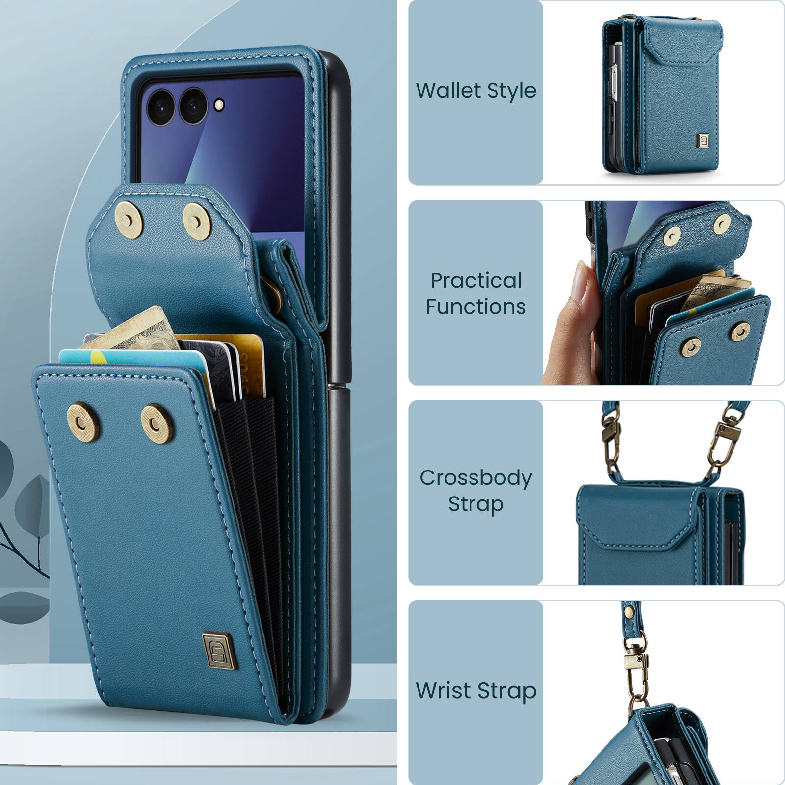 Wallet Style  
Practical Functions  
Crossbody Strap  
Wrist Strap