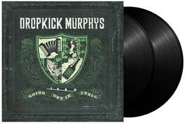 Dropkick Murphys - Going Out In Style - VINYL LP
