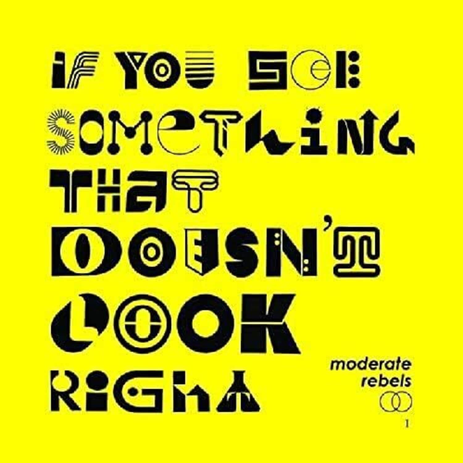 Moderate Rebels - If You See Something That Doesn't Look Right - VINYL LP