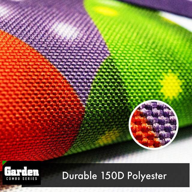 Garden COMBO SERIES  
Durable 150D Polyester