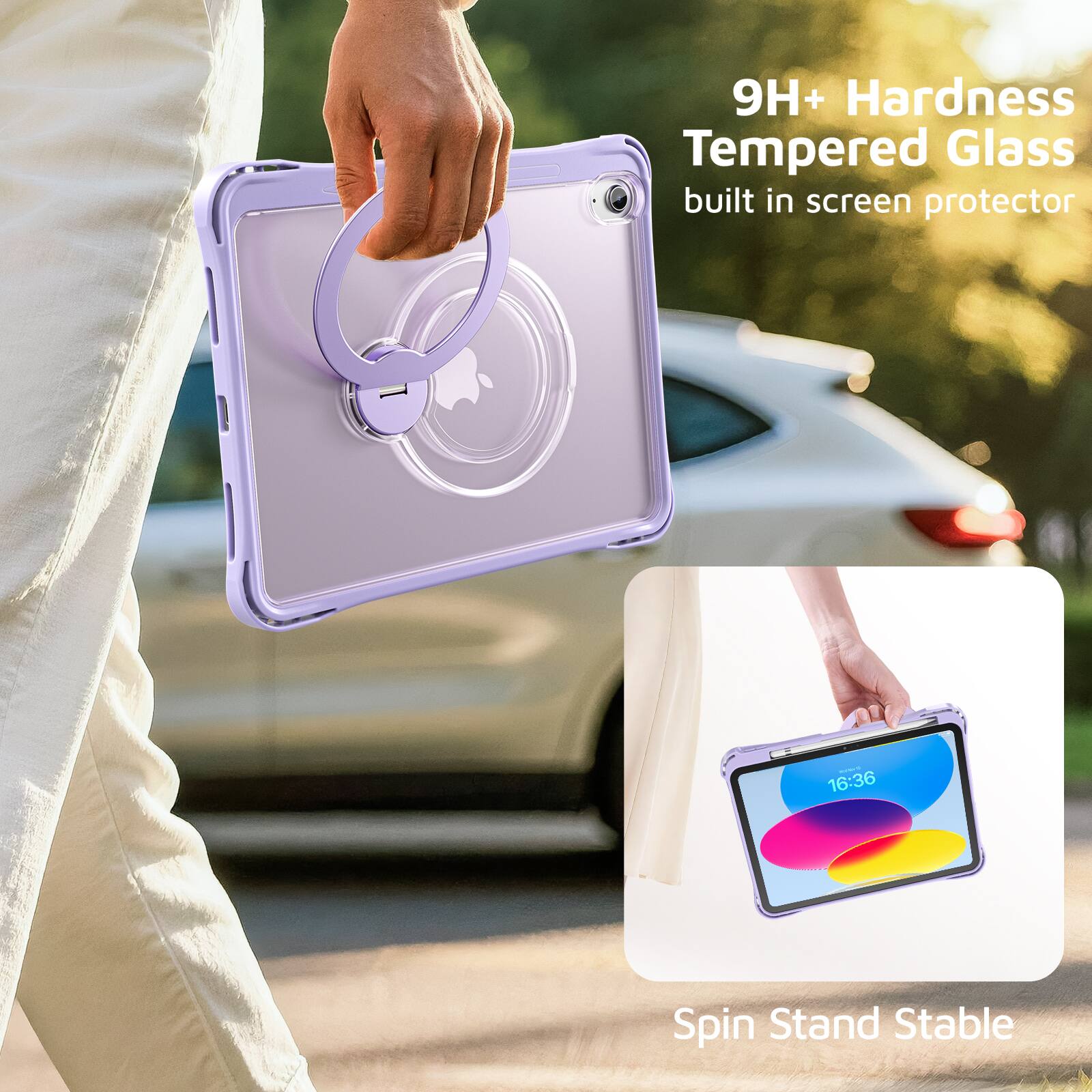 9H+ Hardness Tempered Glass built in screen protector

16:36 Spin Stand Stable