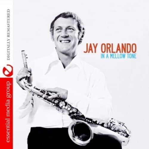 Jay Orlando - In a Mellow Tone   - COMPACT DISCS [CD] price history on PriceWatchPro