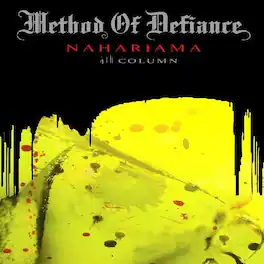 Method of Defiance - Nahariama 4th Column - VINYL LP