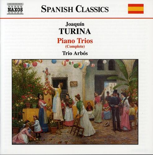 NAXOS SPANISH CLASSICS

Joaquín TURINA  
Piano Trios (Complete)  
Trio Arboís