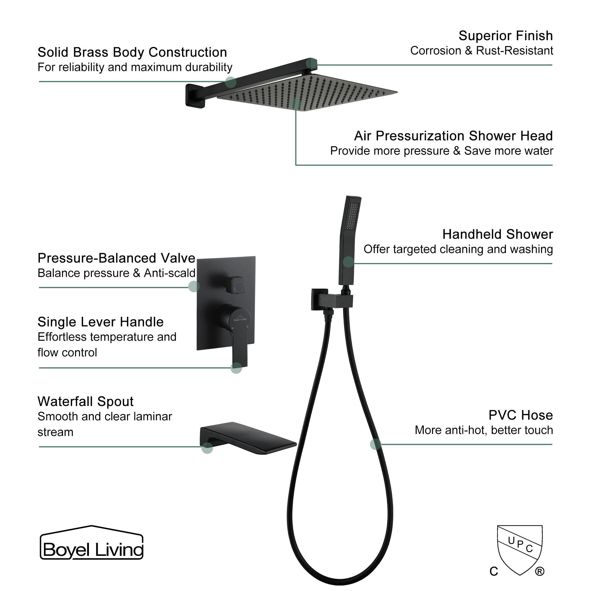 Solid Brass Body Construction For reliability and maximum durability, Superior Finish Corrosion & Rust-Resistant, Air Pressurization Shower Head Provide more pressure & Save more water, Pressure-Balanced Valve Balance pressure & Anti-scald, Handheld Shower Offer targeted cleaning and washing, Single Lever Handle Effortless temperature and flow control, Waterfall Spout Smooth and clear laminar stream, PVC Hose More anti-hot, better touch, Boyel Living UPC C R