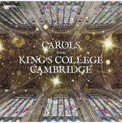 CAROLS
from
KING'S COLLEGE
CAMBRIDGE