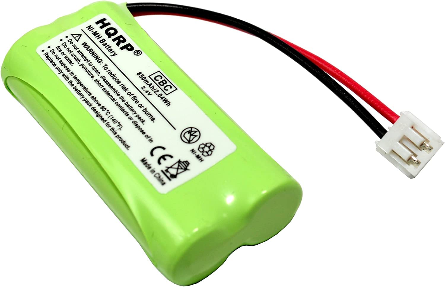 NI-MH HQRP Battery

WARNING: Do not expose to fire or water. Do not attempt to disassemble, puncture, crush, or dispose of this product. Replace only with the battery pack designed for this product. To reduce the risk of fire or burns, do not expose to temperature above 60°C (140°F).

850mAh/2.4V 2.04Wh

Made in China

CBC

CE