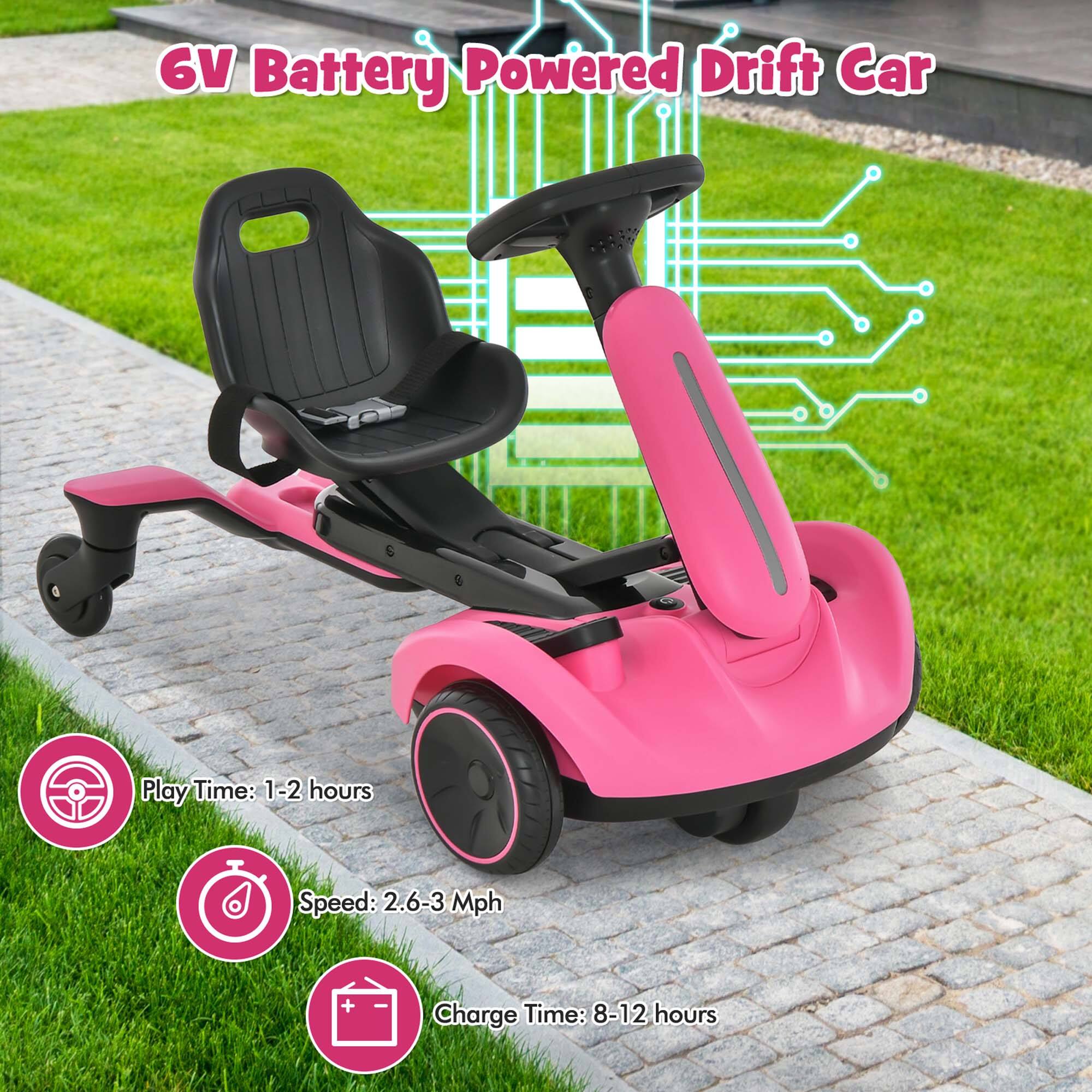 6V Battery Powered Drift Car

- Play Time: 1-2 hours
- Speed: 2.6-3 Mph
- Charge Time: 8-12 hours
