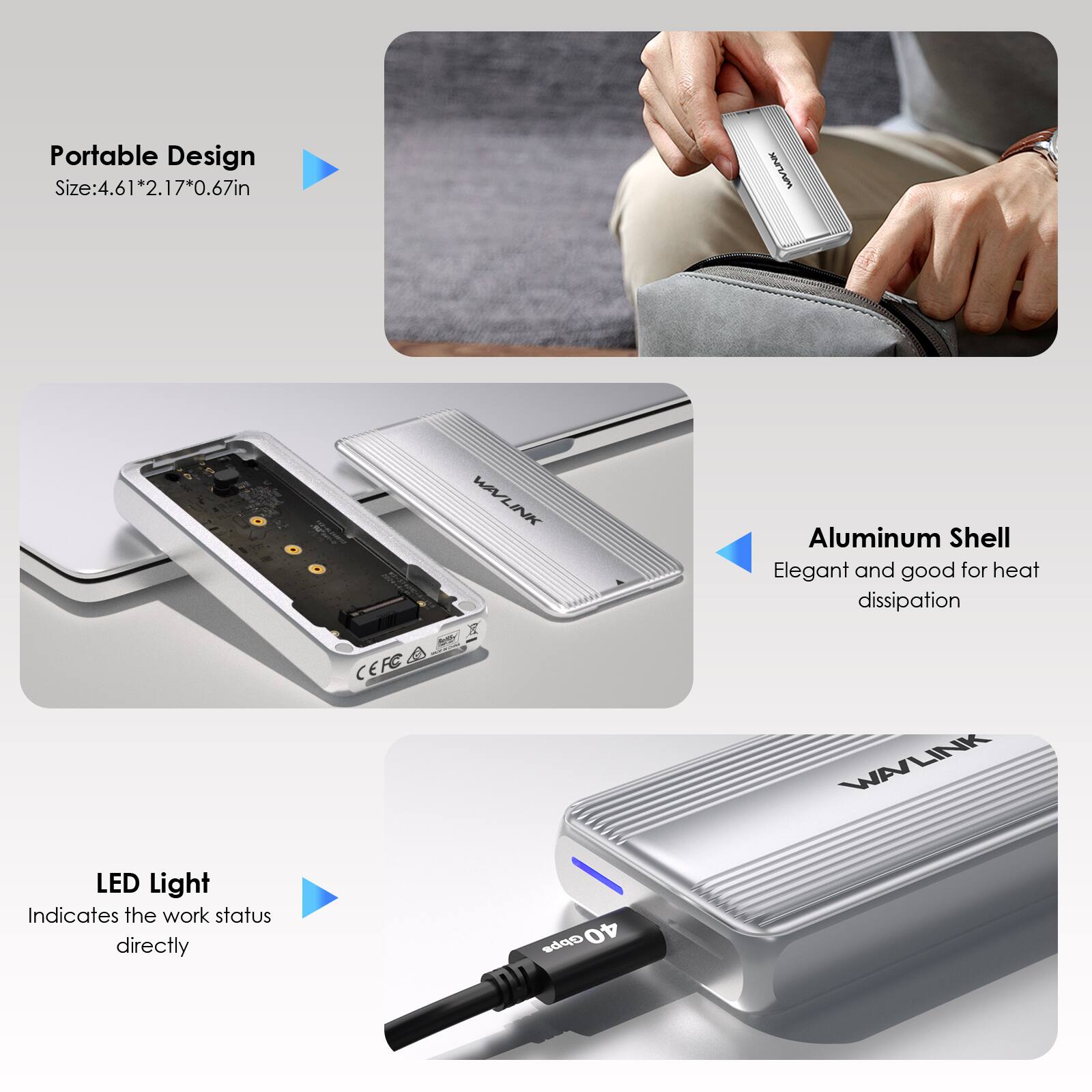 Portable Design  
Size: 4.61*2.17*0.67in  

WAVLINK LINK  

LED Light Indicates the work status directly  

CEFC  

WAVLINK A Gbps 40  

Aluminum Shell  
Elegant and good for heat dissipation