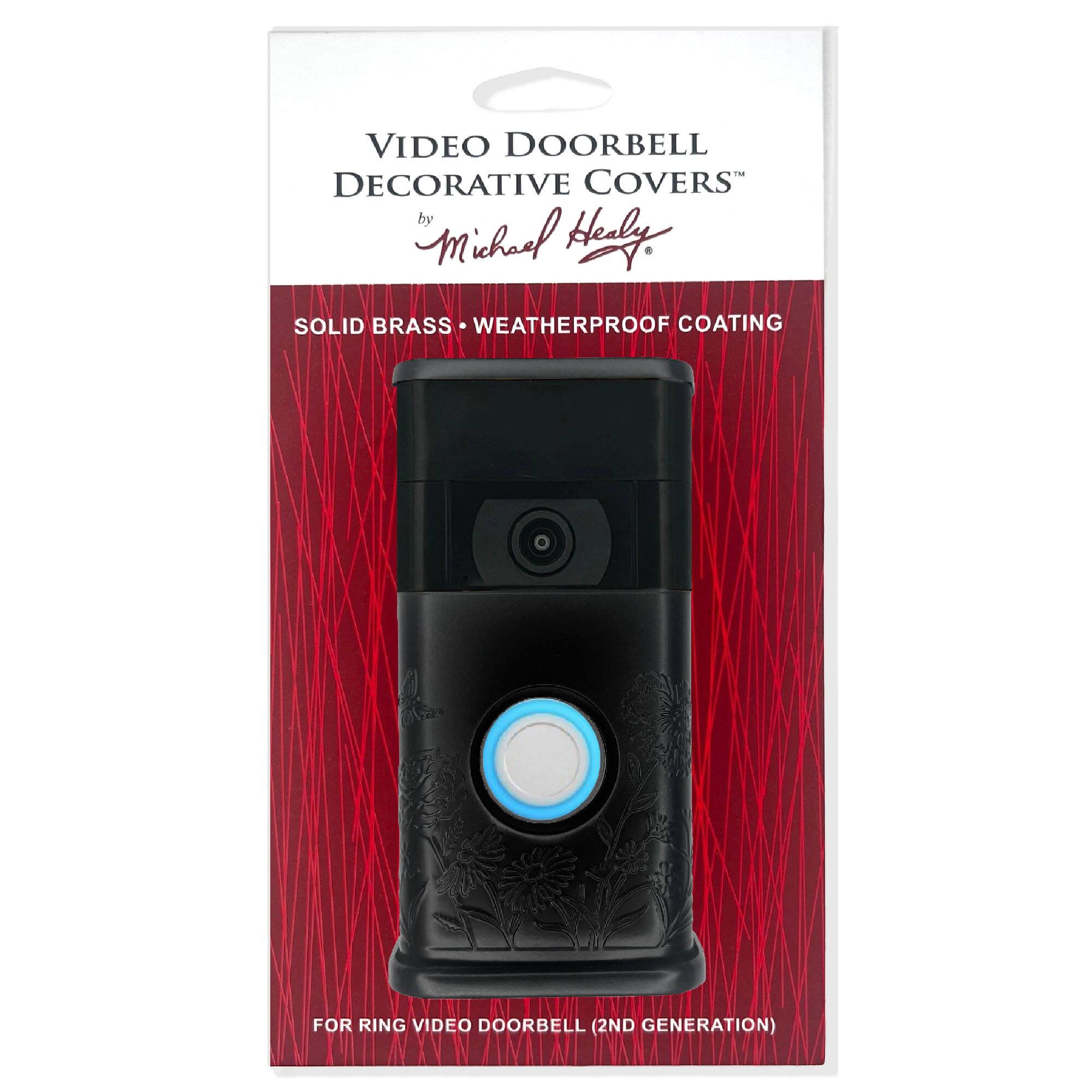 VIDEO DOORBELL DECORATIVE COVERS  
by Michael Healy  

SOLID BRASS • WEATHERPROOF COATING  

FOR RING VIDEO DOORBELL (2ND GENERATION)