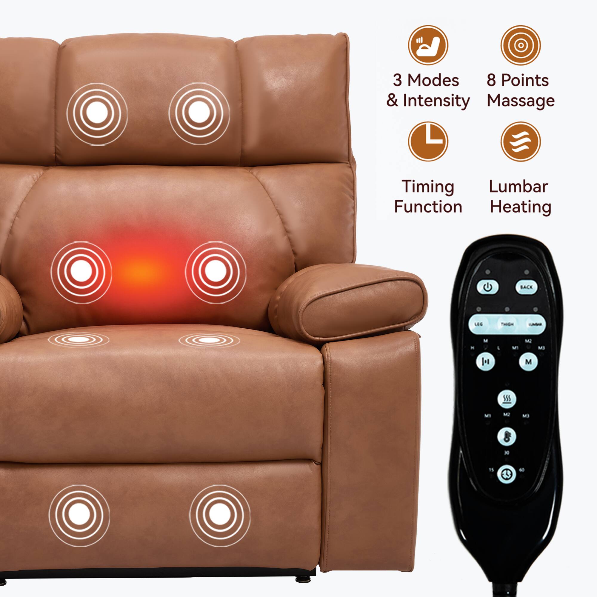 3 Modes & Intensity  
8 Points Massage  
Timing Function  
Lumbar Heating