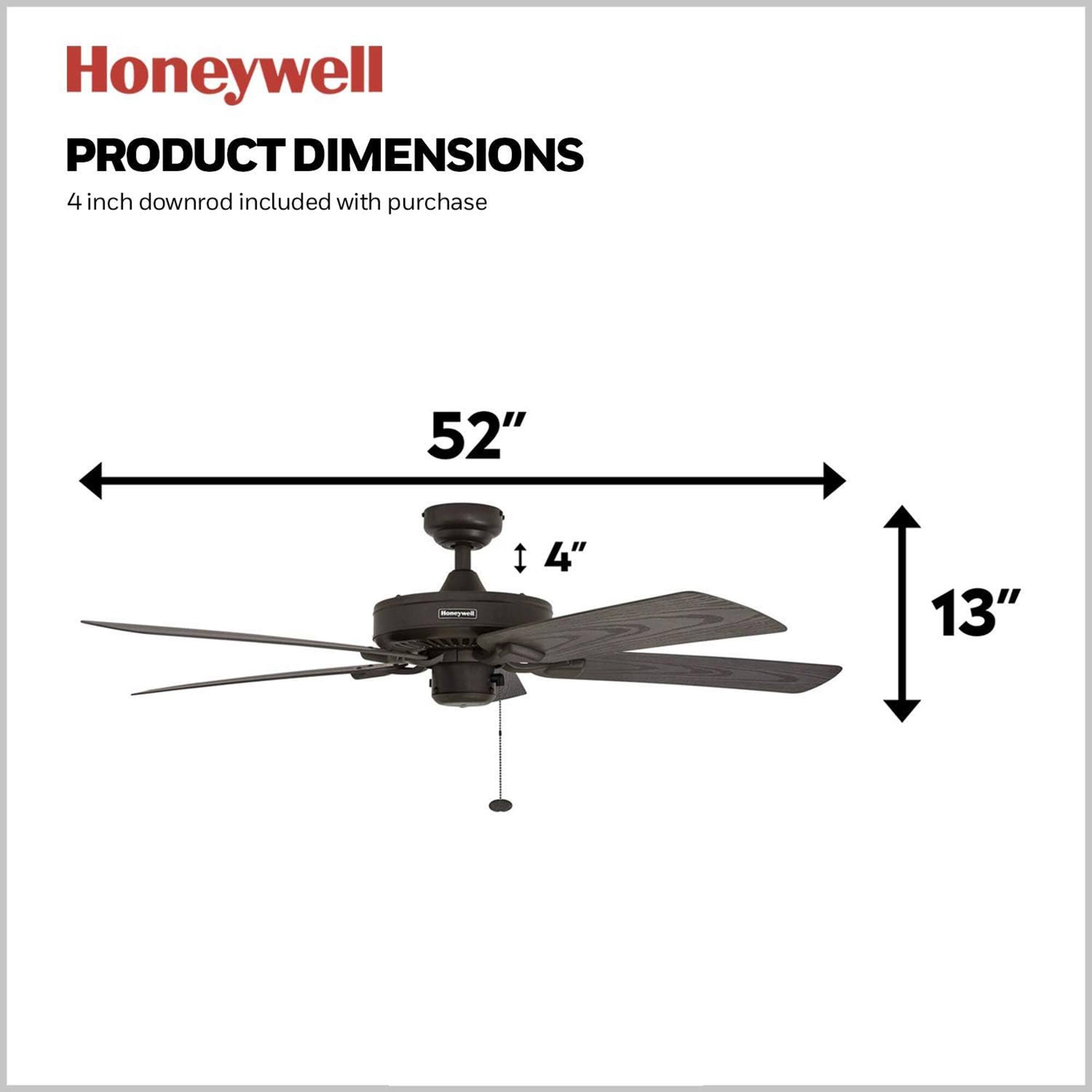 Honeywell PRODUCT DIMENSIONS  
4 inch downrod included with purchase  
52"  
4"  
13"