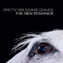 Pretty Girls Make Graves - The New Romance - VINYL LP