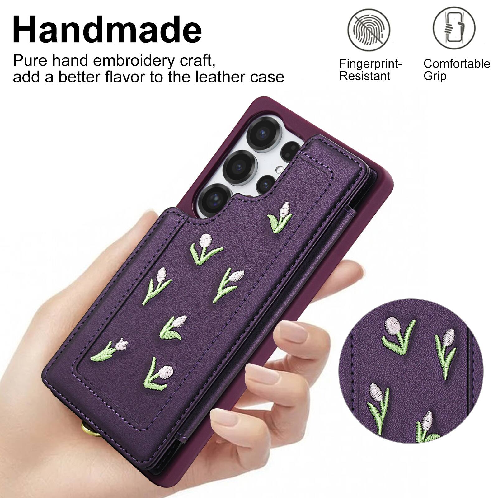 Handmade Pure hand embroidery craft, add a better flavor to the leather case

3 Fingerprint- Comfortable Resistant Grip