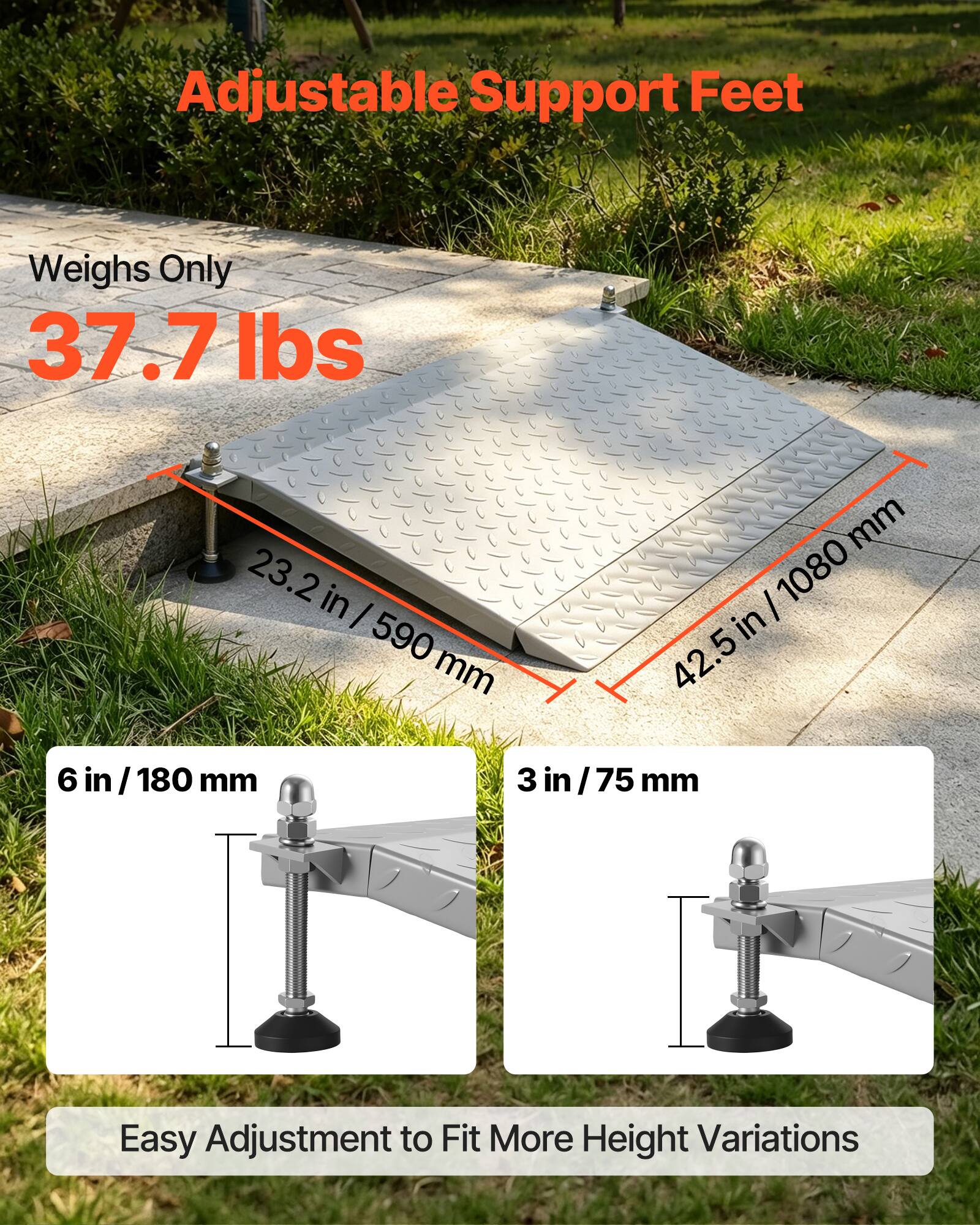 Adjustable Support Feet  
Weighs Only 37.7 lbs  

23.2 in / 590 mm  
42.5 in / 1080 mm  

6 in / 180 mm  
3 in / 75 mm  

Easy Adjustment to Fit More Height Variations