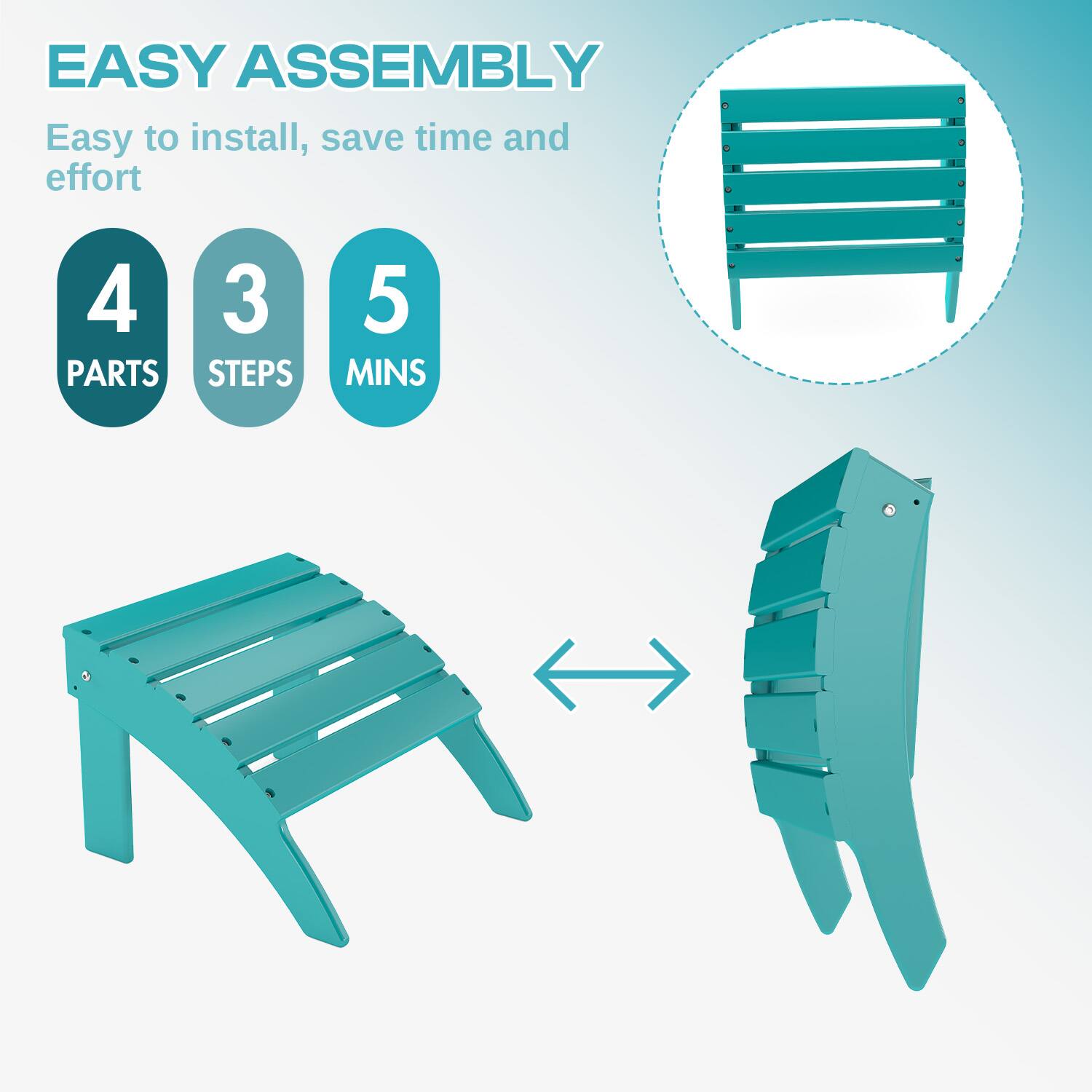 EASY ASSEMBLY  
Easy to install, save time and effort  

4 PARTS  
3 STEPS  
5 MINS