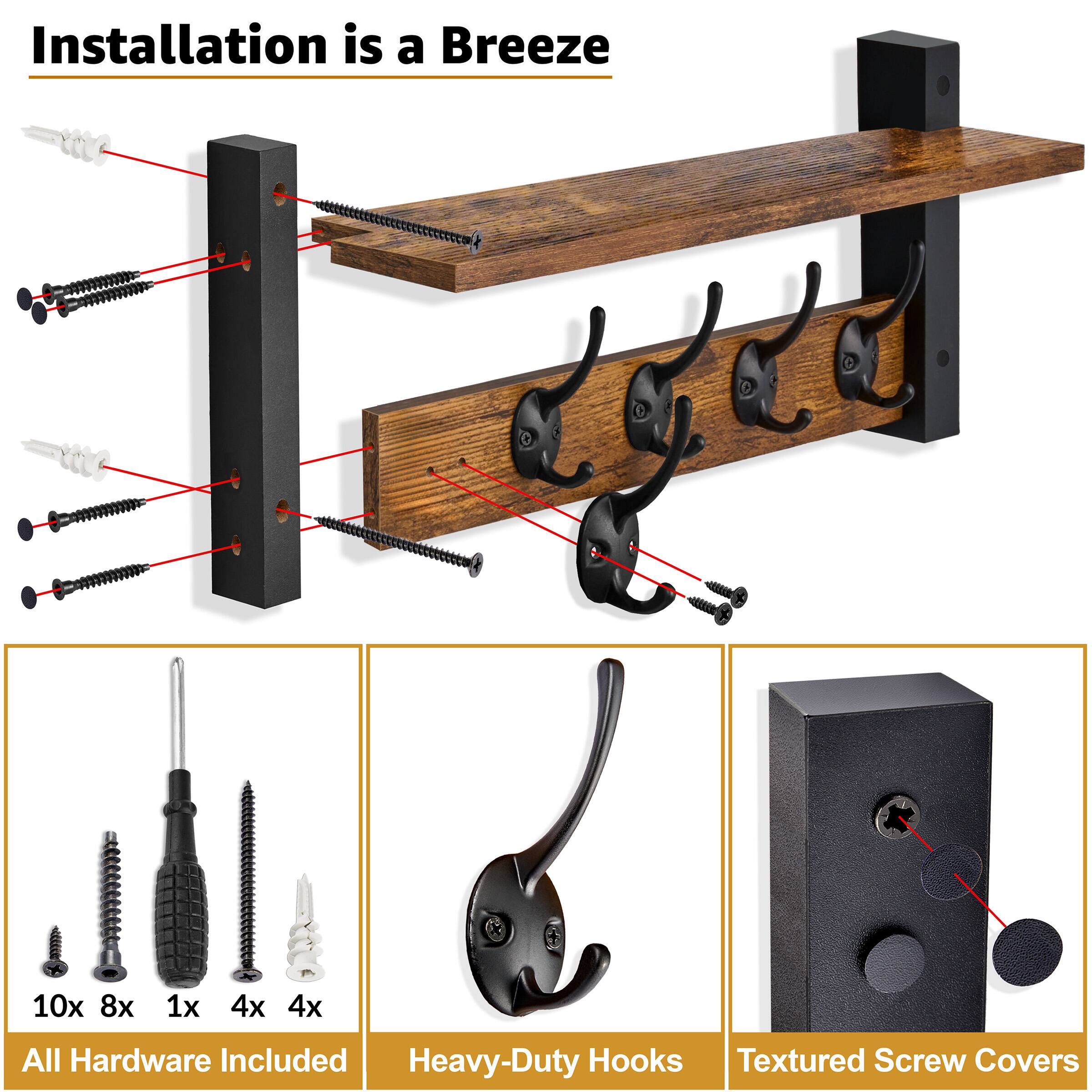 Installation is a Breeze

10x 8x 1x 4x 4x

All Hardware Included

Heavy-Duty Hooks

Textured Screw Covers