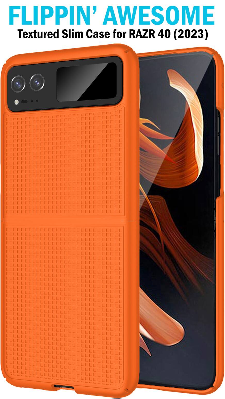 FLIPPIN' AWESOME  
Textured Slim Case for RAZR 40 (2023)