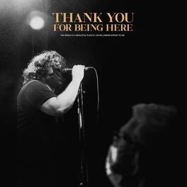 World Is a Beautiful Place & I Am No Longer Afraid - Thank You For Being Here (Live) - VINYL LP