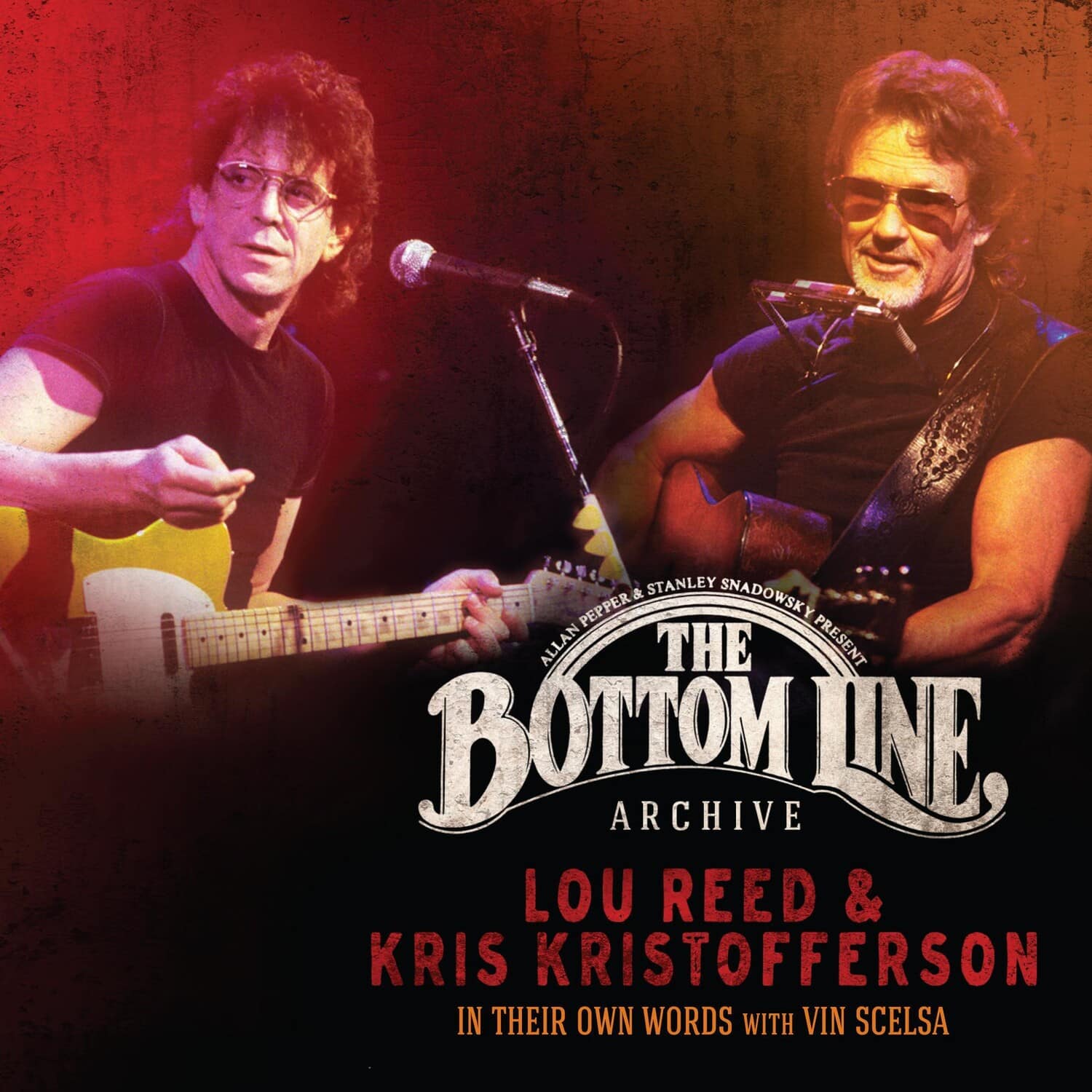 Lou Reed and Kris Kristofferson - Bottom Line Archive Series: In Their Own Words   - VINYL LP price history on PriceWatchPro